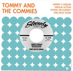 TOMMY AND THE COMMIES "Hurtin' 4 Certain" EP