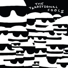 TRADITIONAL FOOLS "Fools Gold" LP