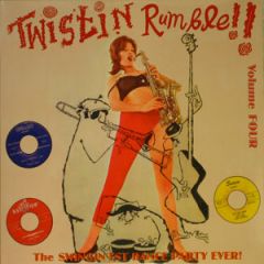 VARIOUS ARTISTS 'Twistin' Rumble Vol. 4' LP