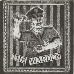 THE WARDEN "S/T" 7"
