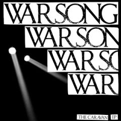 WARSONG - The Caravan 12" EP