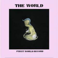 THE WORLD "First World Record" LP