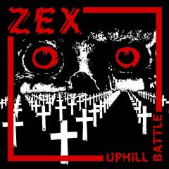 ZEX - Uphill Battle LP