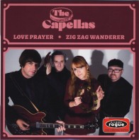 THE CAPELLAS - Love Prayer / Zig Zag Wanderer 7"